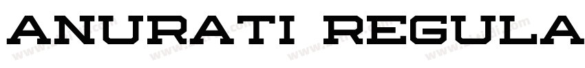 Anurati Regular字体转换